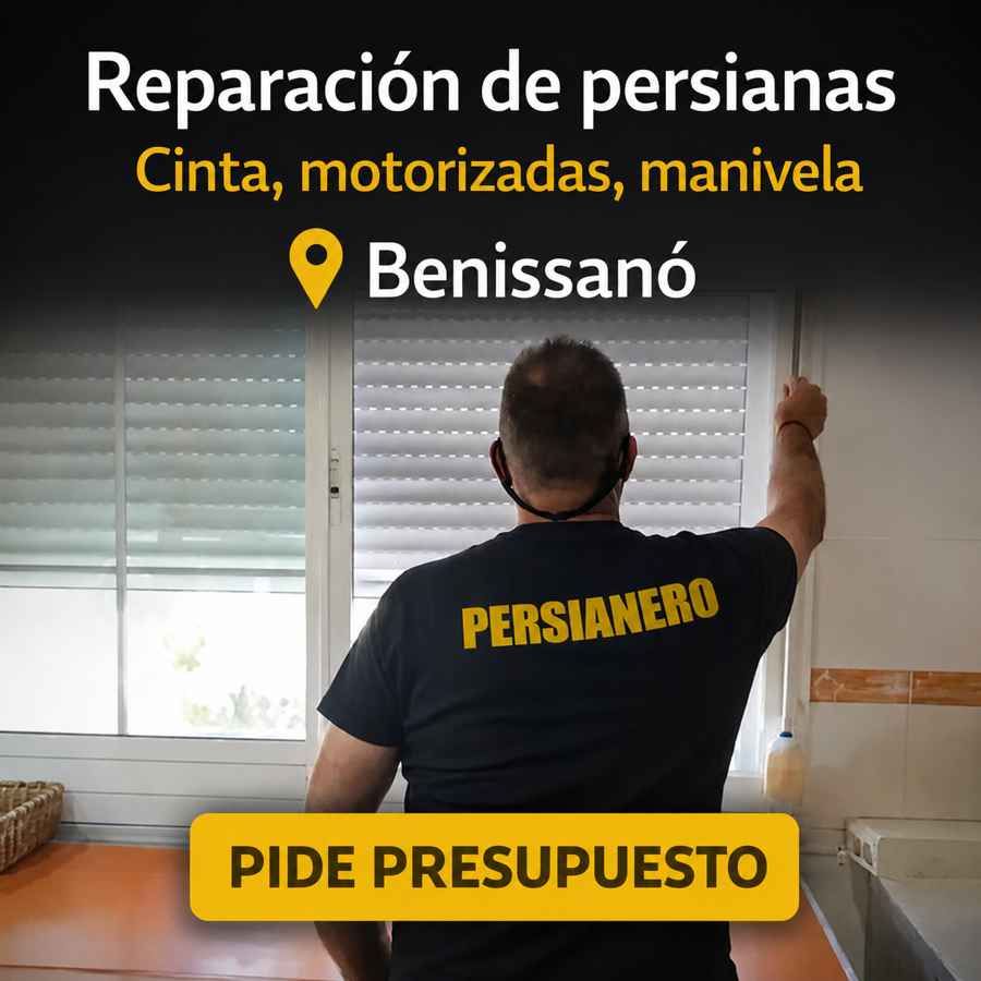 Persianero cerca zona reparación persianas Benissanó